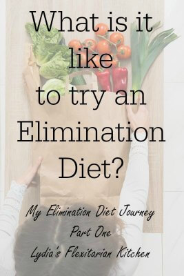 Elimination Diet ~ What it's like and what to expect ~ Lydia's Flexitarian Kitchen