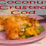 coconut crusted cod - grownup fish sticks