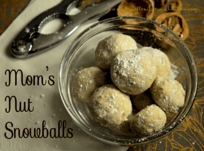 You can make these yummy little cookies any time, but in our house, Mom's Nut Snowballs are a Christmas tradition.