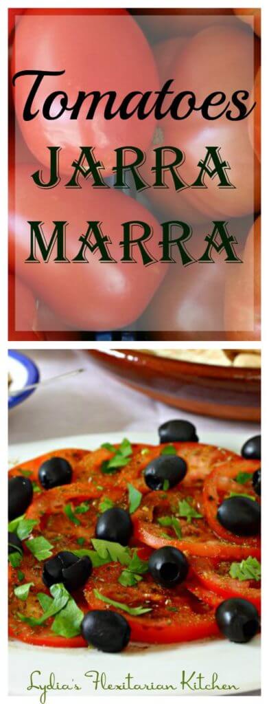 Tomatoes Jarra Marra ~ Add this tasty salad to your Summer rotation ~ Lydia's Flexitarian Kitchen