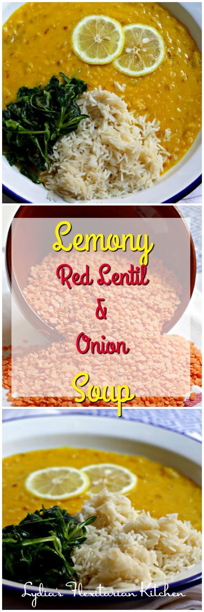 Lemony Red Lentil and Onion Soup ~ Vegan, but Omnivore Friendly ~ Lydia's Flexitarian Kitchen