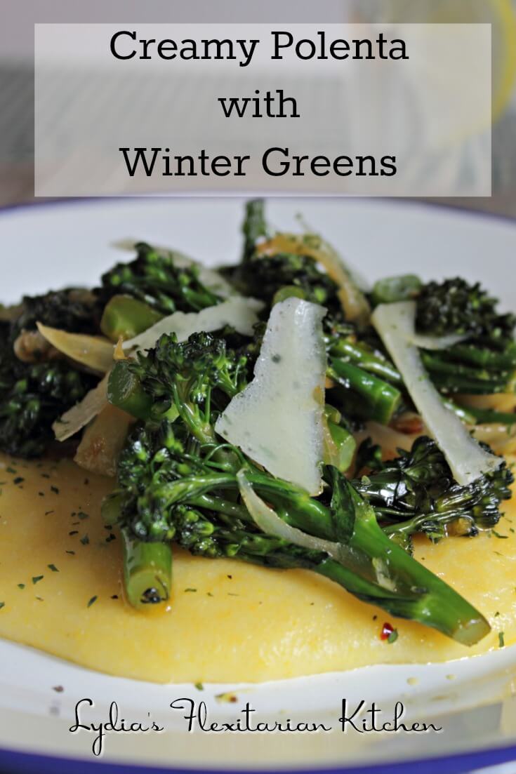 Creamy Polenta and Winter Greens ~ Lydia's Flexitarian Kitchen