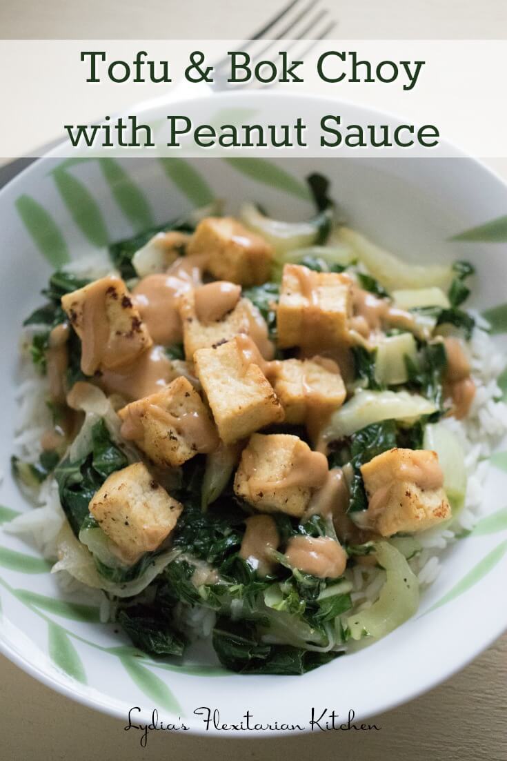 One Skillet Tofu and Bok Choy With Asian Style Peanut Sauce ~ Lydia's Flexitarian Kitchen