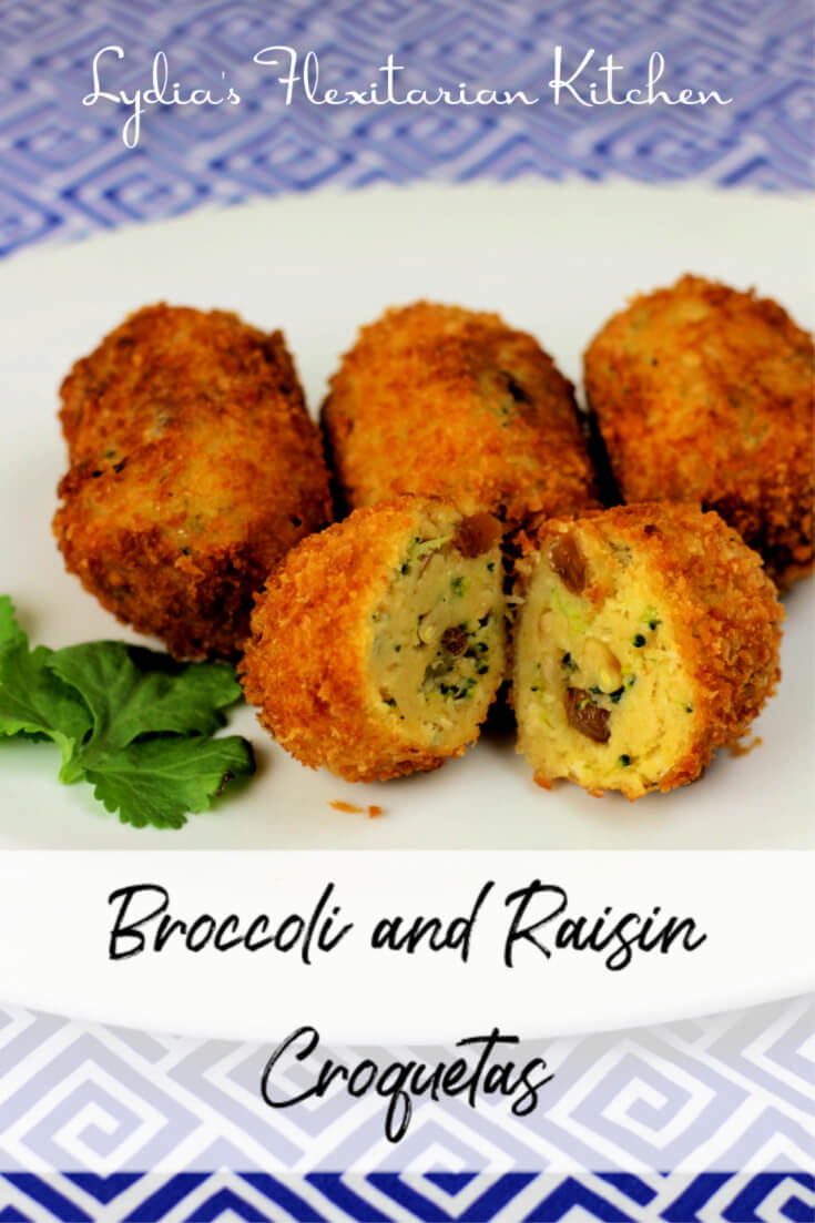 Broccoli and Raisin Croquetas ~ Lydia's Flexitarian Kitchen