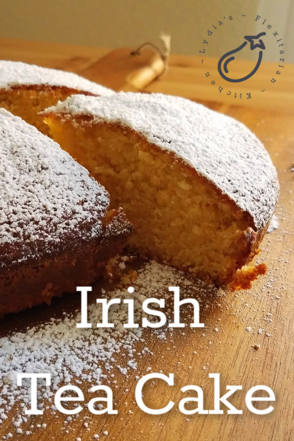 large photo of a sliced Irish Tea Cake with text