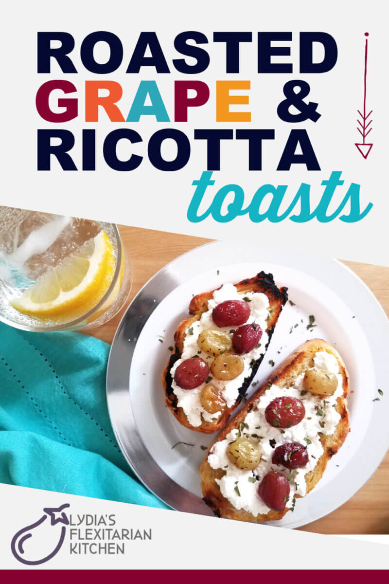 Roasted Grape and Ricotta Toasts